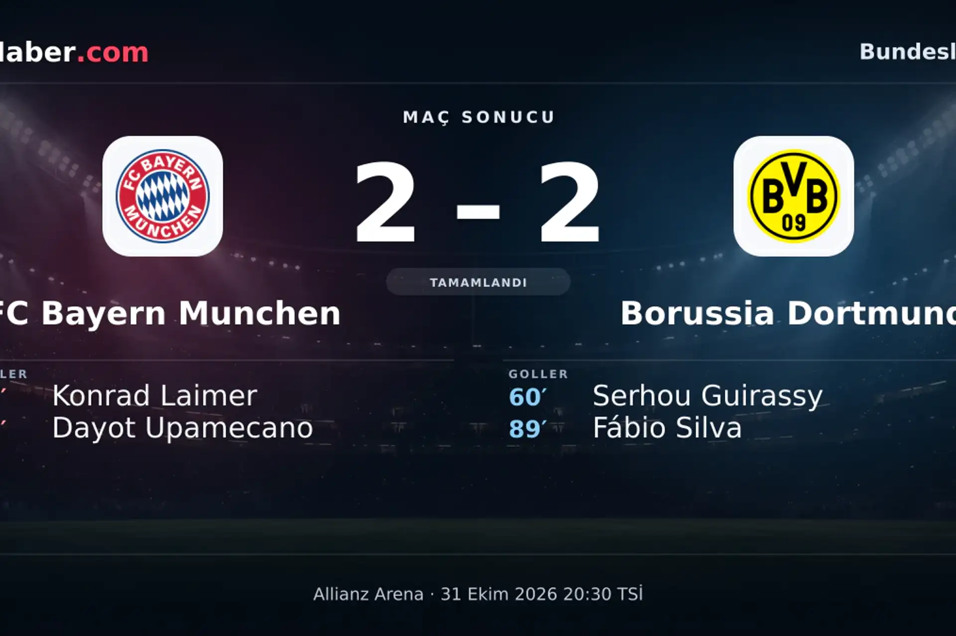 FC Bayern Munchen - Borussia Dortmund: Fábio Silva 89. dakikada gol attı (2-2) | 31 Ekim 2026