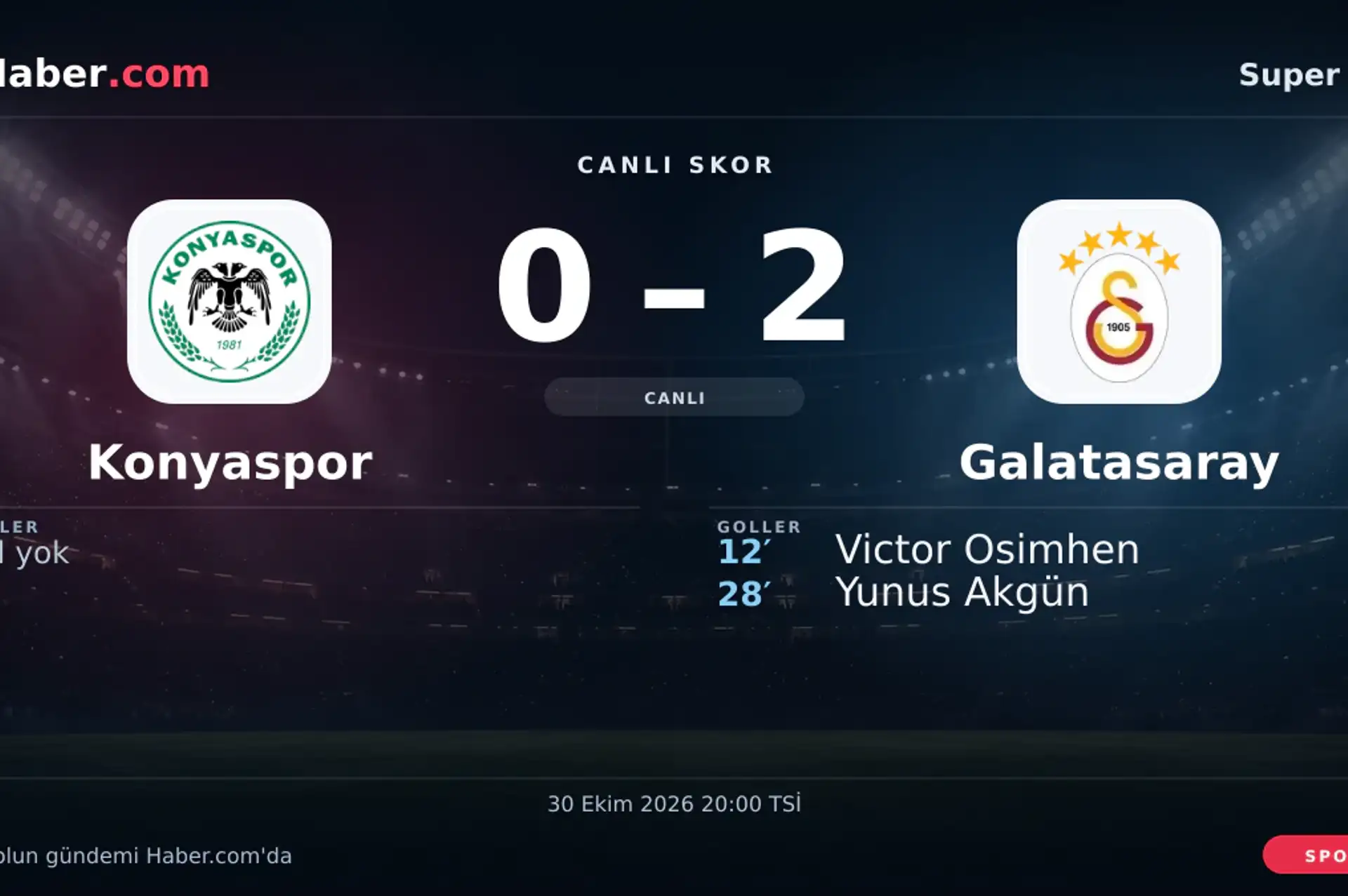 Konyaspor - Galatasaray: Yunus Akgün 28. dakikada gol attı (0-2) | 30 Ekim 2026