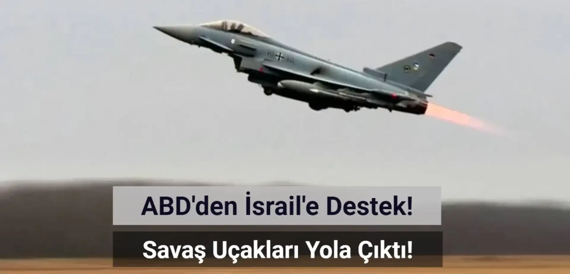 ABD İsrail'e İlave Savaş Uçakları Gönderiyor