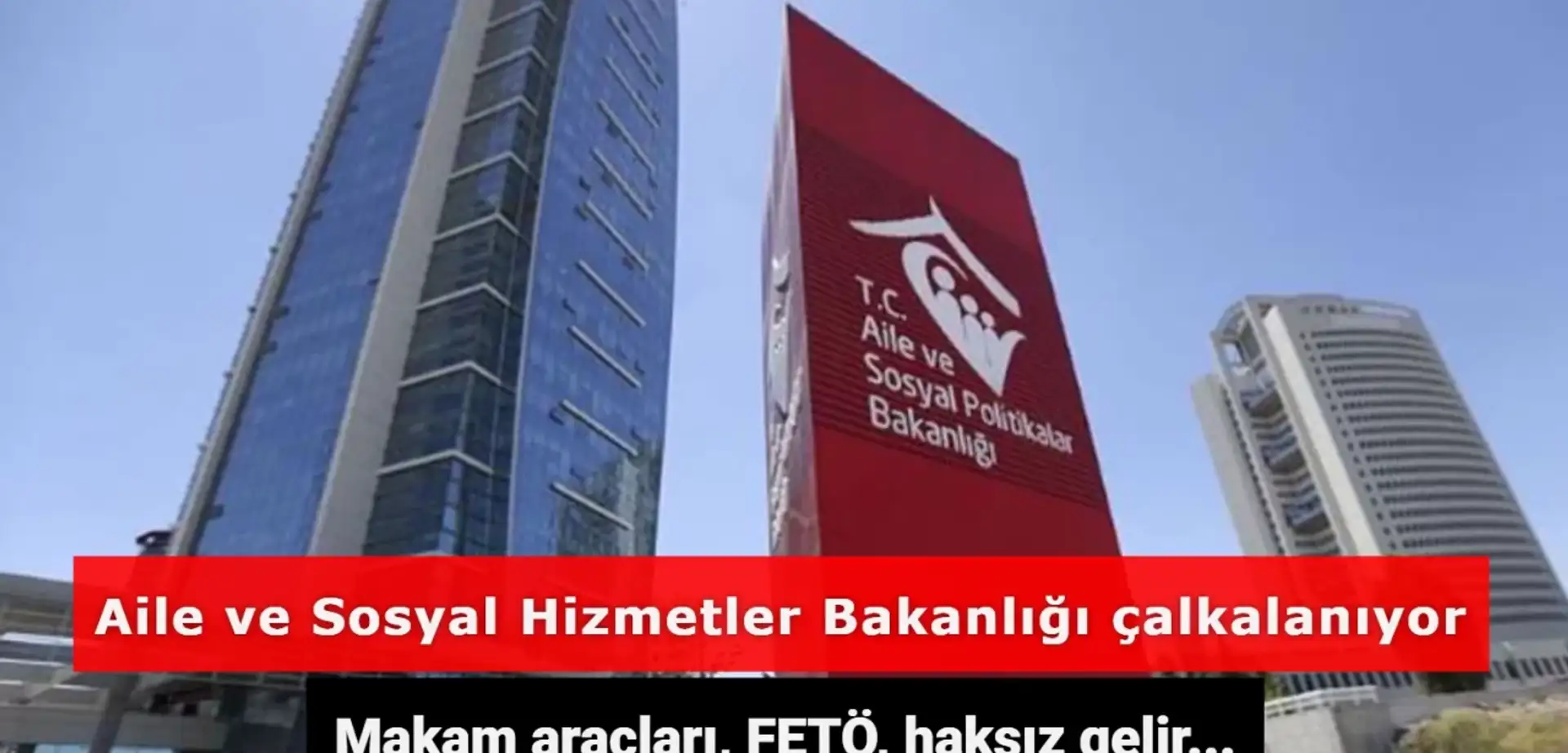 Aile ve Sosyal Hizmetler Bakanlığı Hakkında Flaş Yolsuzluk İddiası!