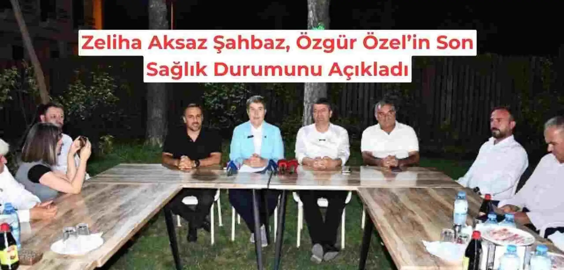CHP’li Zeliha Aksaz Şahbaz, Özgür Özel’in Son Sağlık Durumunu Açıkladı