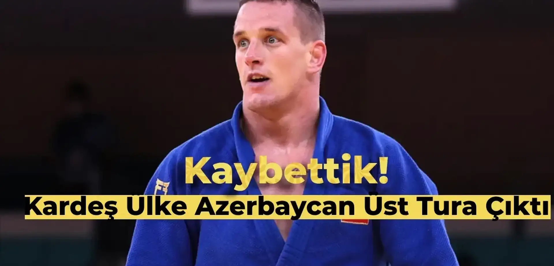 Kardeş Ülke Azerbaycan’a Erkek Judo Yarışmasına Kaybettik! Mihael Zgank Elendi