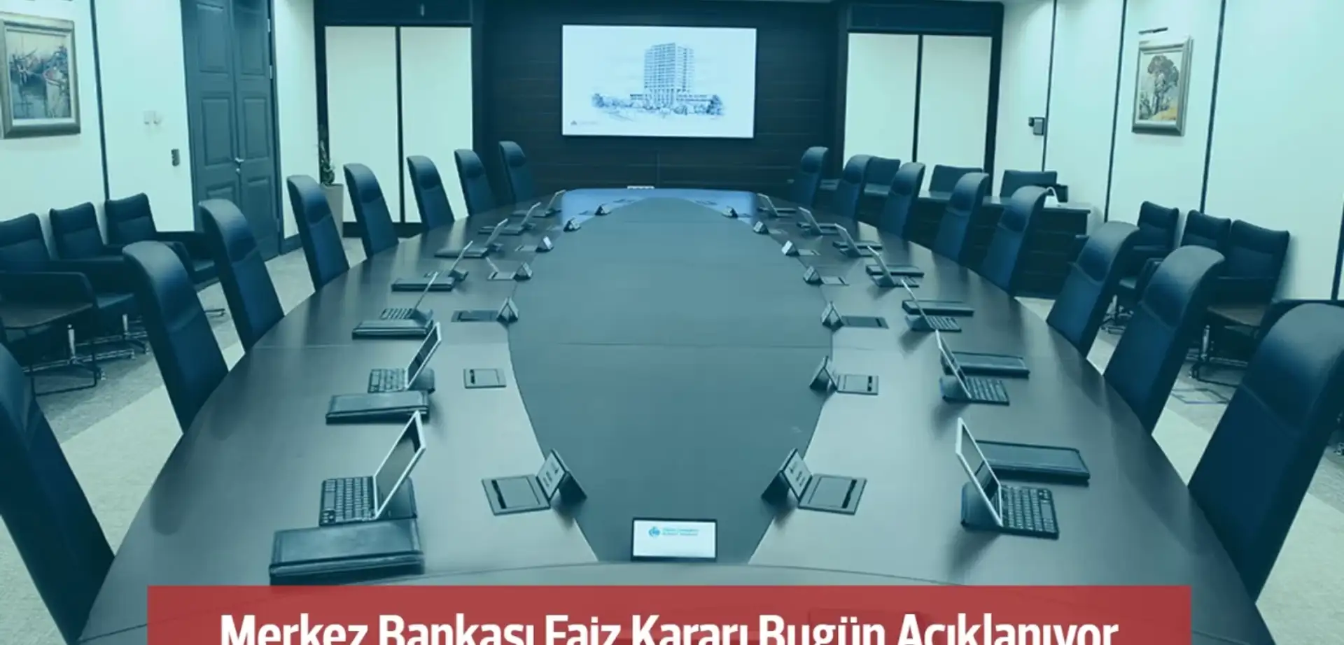 Merkez Bankası Faiz Kararı Bugün Açıklanıyor! Faiz Sabit Tutulabilir
