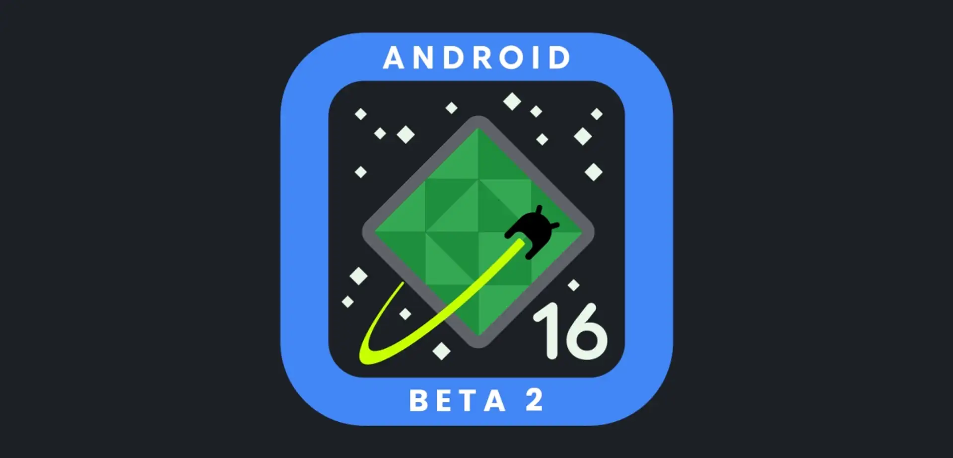 Android 16 Beta 2 Yayınlandı