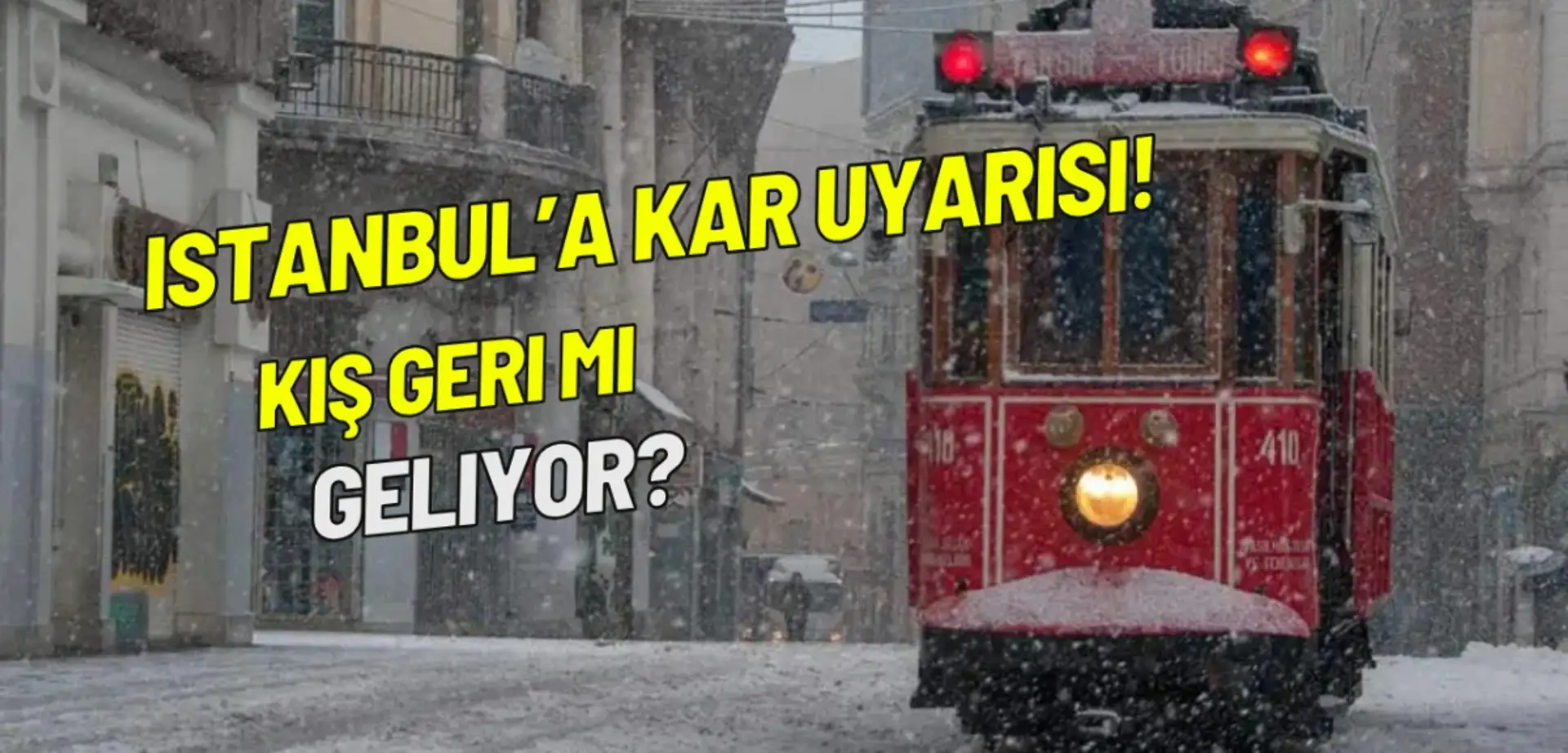 İstanbul için Kar Yağışı Uyarısı! Kış Geri mi Geliyor?