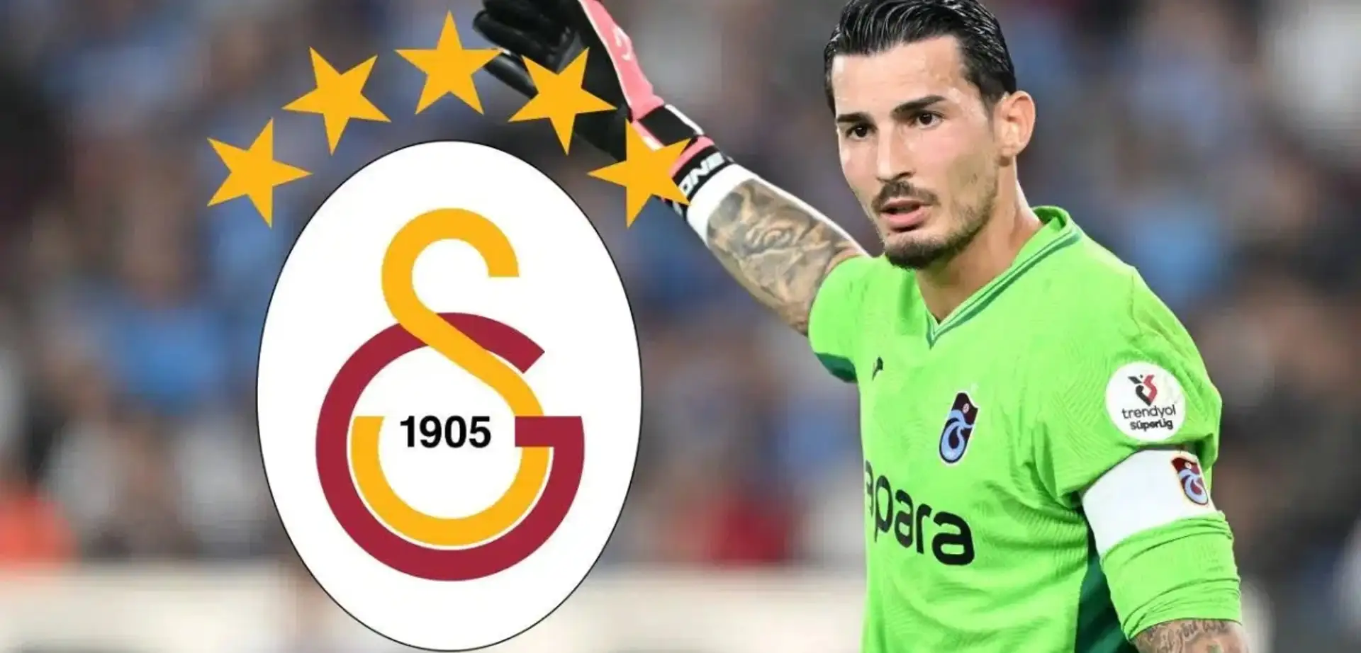 Galatasaray'ın Uğurcan Çakır Transferi Tarihe Geçti