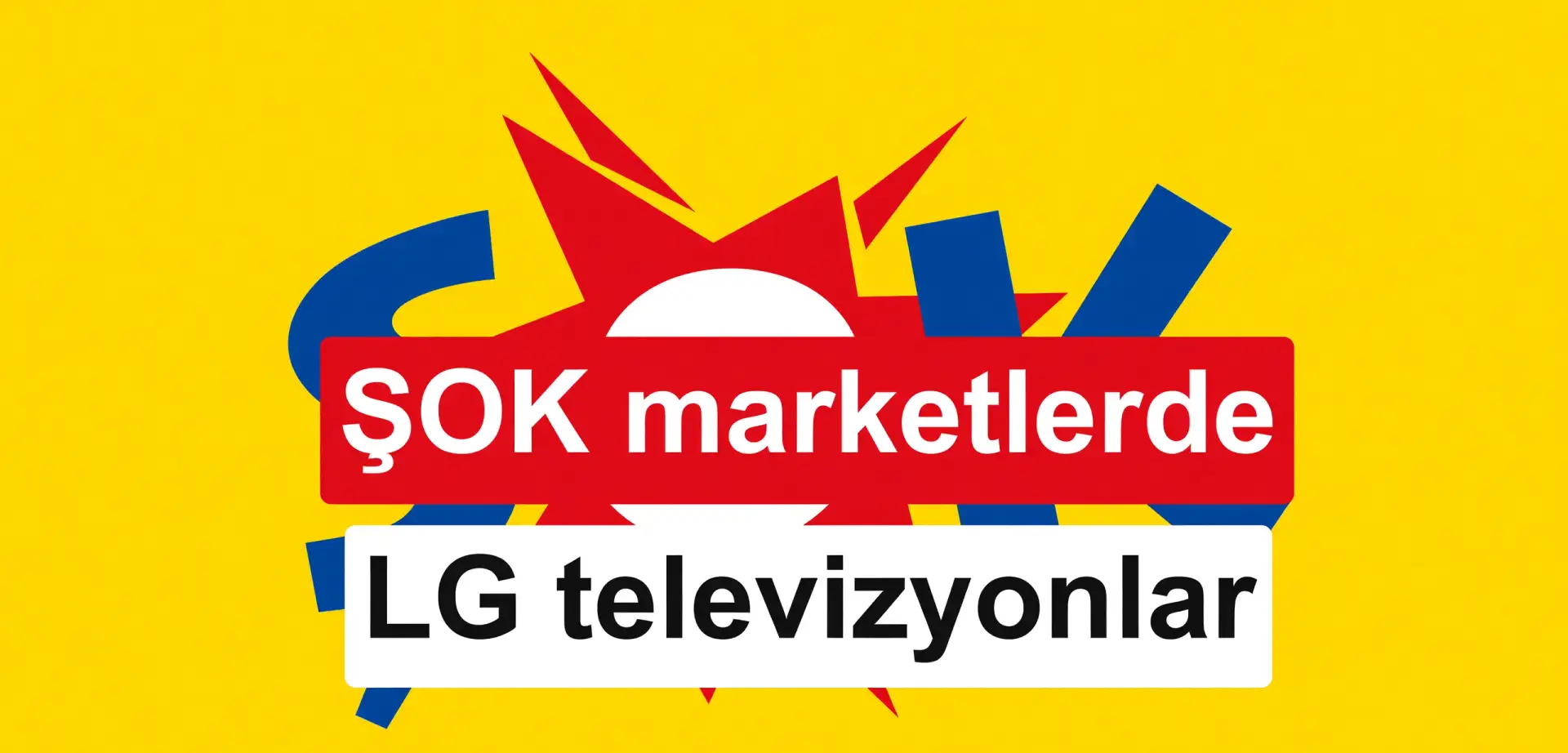 ŞOK marketler LG akıllı televizyon modellerini satıyor