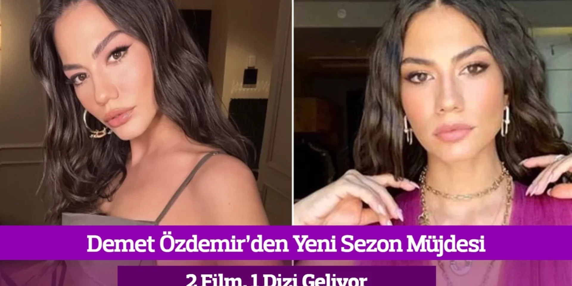 Demet Özdemir’den Yeni Sezon Müjdesi: 2 Film, 1 Dizi Geliyor
