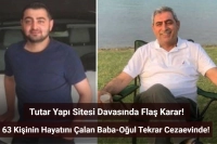 63 Kişinin Hayatını Kaybettiği Tutar Yapı Sitesi Davasında Flaş Karar!
