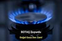 Doğal Gaza Dev Zam! Bu Kış Faturalar Kabarık Gelecek