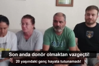 Donör son anda kök hücre naklinden vazgeçti! 20 yaşındaki genç hayata tutunamadı