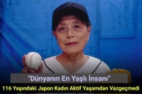 Dünyanın En Yaşlı İnsanı: 116 Yaşındaki Japon Kadın Aktif Yaşamdan Vazgeçmedi