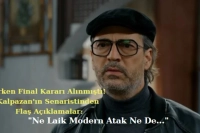 Erken Final Kararı Alınan Kalpazan’ın Senaristinden Flaş Açıklamalar: “Ne Laik Modern Atak Ne de…”