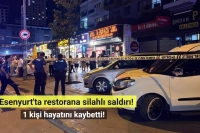 Esenyurt'ta restorana silahlı saldırı: 1 kişi hayatını kaybetti!