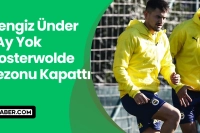 Fenerbahçe'de Sakatlık Krizi: Cengiz Ünder 1 Ay, Jayden Oosterwolde Sezonu Kapattı!