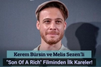 Kerem Bürsin ve Melis Sezen'li "Son Of A Rich"in setinden ilk kareler!