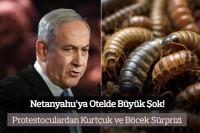 Netanyahu’ya Otelde Büyük Şok! Protestoculardan Kurtçuk ve Böcek Sürprizi
