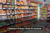 O Markanın Ürünleri Yüzde 30 Zamlanıyor! Yarından İtibaren Geçerli Olacak