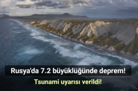 Rusya'da 7.2 Büyüklüğünde Deprem! Tsunami Uyarısı Verildi