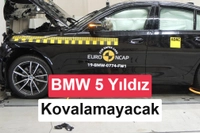 BMW Güvenlik Testlerinde 5 Yıldız Hedefinden Vazgeçiyor