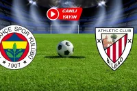 Fenerbahçe - Athletic Bilbao Canlı İzle | UEFA Avrupa Ligi Fenerbahçe Athletic Bilbao Canlı Yayın