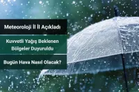 Hava Durumu 8 Eylül 2024 Pazar: Bugün Hava Nasıl Olacak?