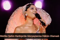 Melike Şahin Harbiye’yi Salladı: Gözyaşlarını Tutamadı