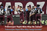 Trabzonspor Rapid Wien Maçı Ne Zaman? Trabzonspor Rapid Wien Maçı Hangi Kanalda? İşte İlk 11’ler