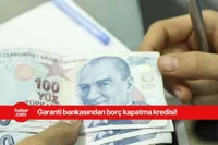 Garanti bankasından 36 ay vade ile borç kapatma kredisi imkanı!