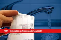Bu ilde yaşayan emekliler artık su faturası ödemeyecek!