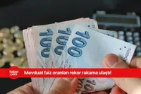 500 bin TL'nin 1 aylık getirisi güncellendi! Mevduat faiz oranları yükseldi