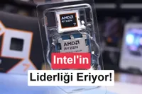 AMD, Intel karşısında tarihi eşiği geçti: İşlemci pazarı kızışıyor
