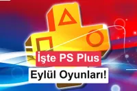 PS Plus Eylül 2026 oyunları belli oldu: 6.400 TL değerinde