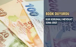BDDK Duyurdu: Kur Korumalı Mevduat Sona Erdi