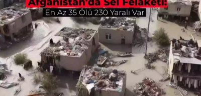 Afganistan’da Fırtına ve Sel Hayatı Felç Etti: En Az 35 Kişi Öldü!