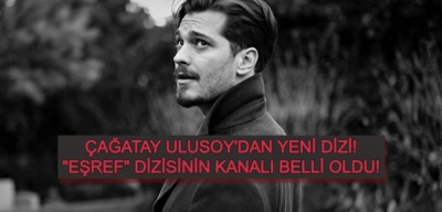 Çağatay Ulusoy’u Yeraltı Dünyasında İzleyeceğimiz ‘Eşref’ Dizisinin Kanalı Belli Oldu