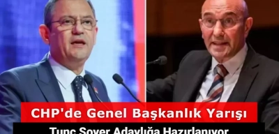 Eski İzmir Belediye Başkanı Tunç Soyer CHP Başkanlığına Hazırlanıyor