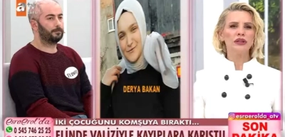 Esra Erol Derya Bakan’ı Arıyor: 2 Çocuğunu Ardında Bırakıp Eşinden Kaçan Genç Kadının Veda Notu Yürek Yaktı!