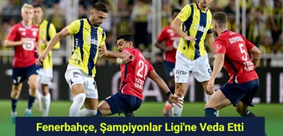 Fenerbahçe, Şampiyonlar Ligi'ne Veda Etti