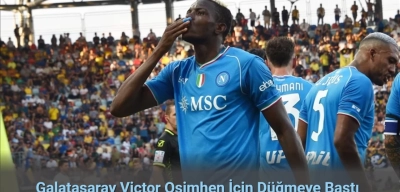 Galatasaray Victor Osimhen İçin Düğmeye Bastı