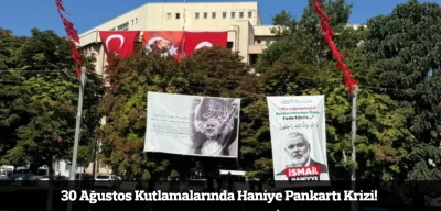 Gaziantep'te 30 Ağustos Kutlamalarında Haniye Pankartı Krizi! CHP'liler Müdahale Edip İndirdi