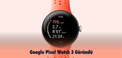 Google Pixel Watch 3 Göründü! İşte Sürpriz Detaylar