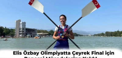 İlk Kadın Milli Kürekçimiz Elis Özbay Çeyrek Final’e Çıkmak için Repesaj Mücadelesine Katılacak!