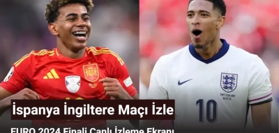 İspanya İngiltere Maçı İzle – EURO 2024 Finali Canlı İzleme Ekranı
