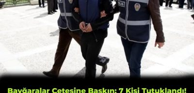İstanbul’da Suç Örgütü Üyelerine Operasyon Yapıldı: 7 Şüpheli Tutuklandı