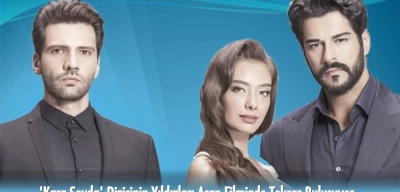 Kara Sevda Dizisinin Yıldızları Yıllar Sonra Arap Filminde Buluşuyor