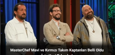 MasterChef Kaptan Kim Oldu 10 Eylül 2024? Takımlar Nasıl Oluştu?