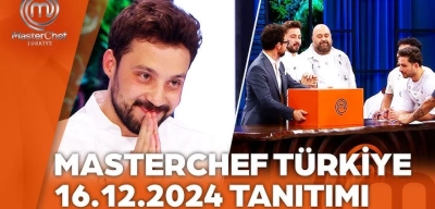 MasterChef Kim Kazandı 16 Aralık 2024: Hasan Biltekin'in Konuk Olduğu MasterChef'te Son 7 Heyecanı!