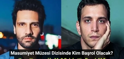 Masumiyet Müzesi Dizisinde Kim Başrol Olacak? Kaan Urgancıoğlu Mu? Selahattin Paşalı Mı?