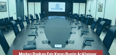 Merkez Bankası Faiz Kararı Bugün Açıklanıyor! Faiz Sabit Tutulabilir